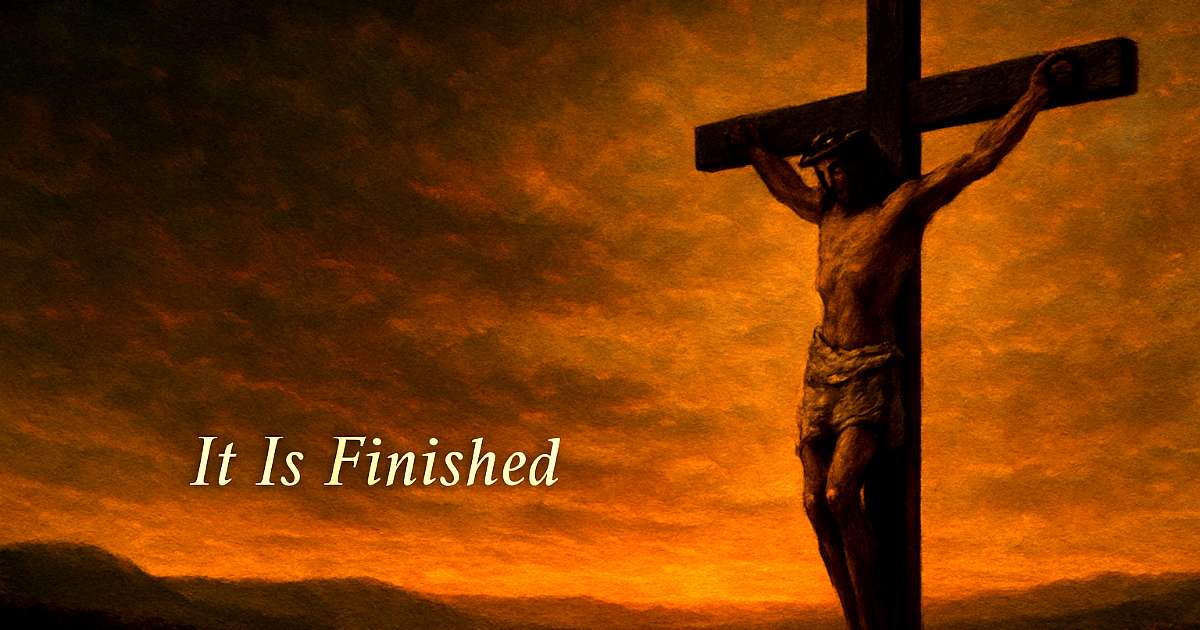jesus it is finished meaning